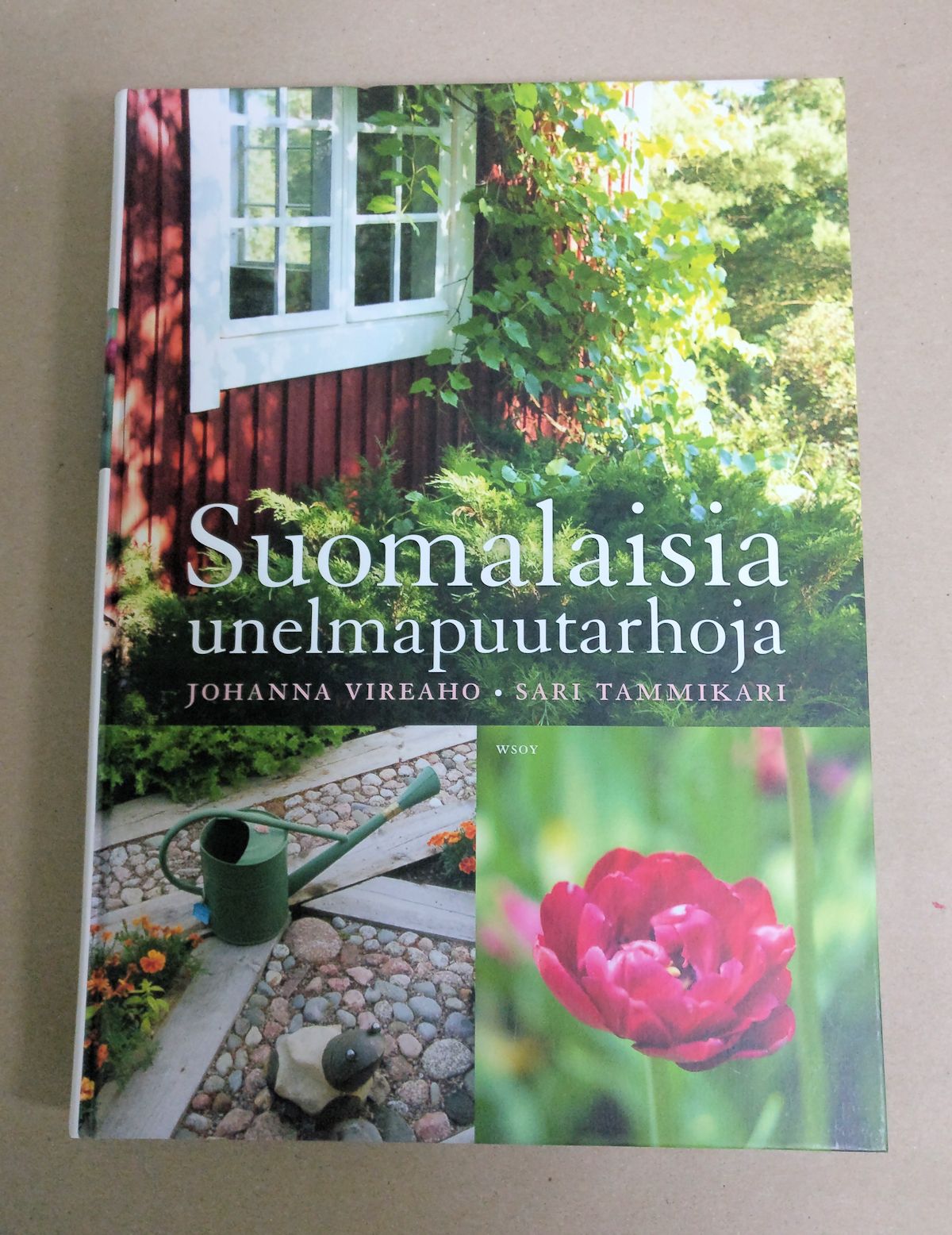 Suomalaisia unelmapuutarhoja kirja